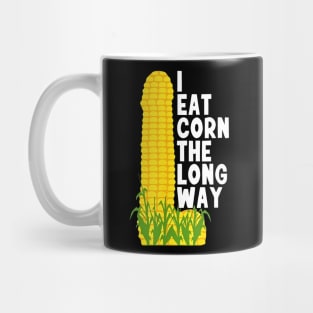 Eat Corn Long Way Mug